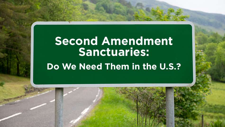 Second Amendment Sanctuaries